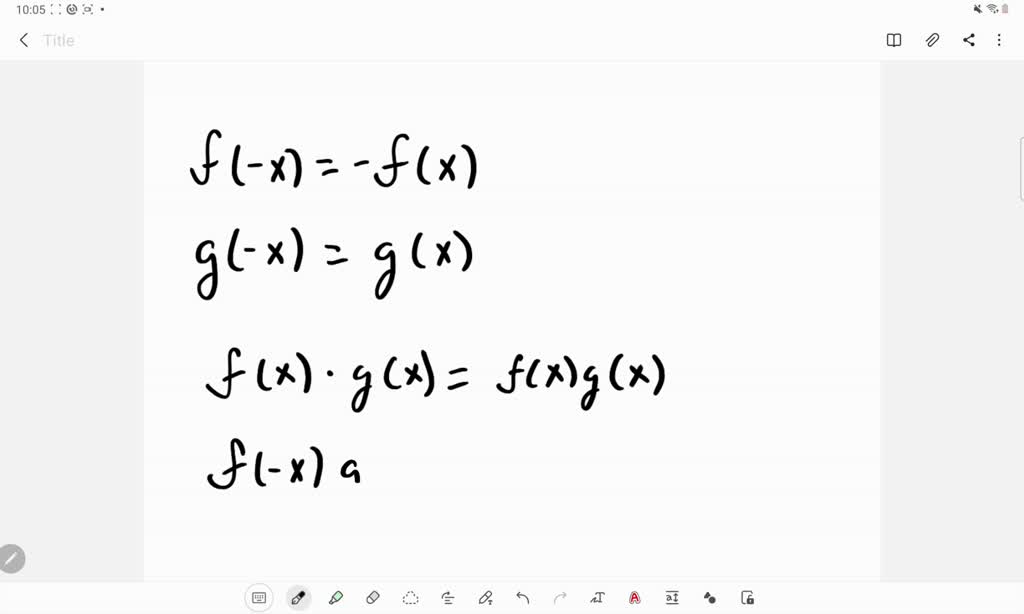 solved-a-true-or-false-the-product-of-an-even-function-and-an-odd