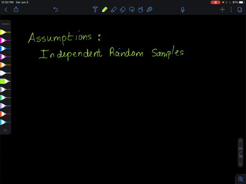 what-assumptions-are-made-about-the-populations-from-which-independent-random-samples-are-obtained-w