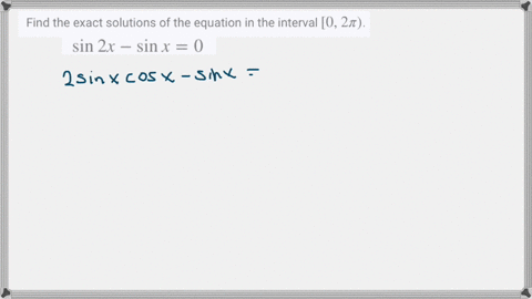 find-the-exact-solutions-of-the-equation-in-the-interval-02-pi-sin-2-x-sin-x0-3