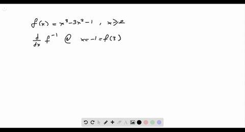 beginequation-beginarrayltext-let-fxx3-3-x2-1-x-geq-2-text-find-the-value-of-d-f-1-d-x-text-at-text-