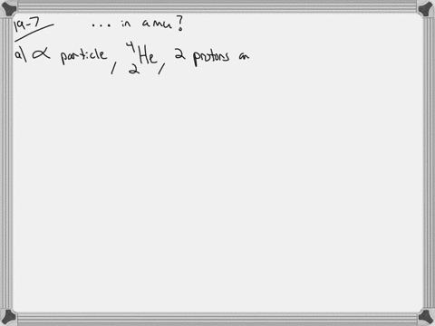 what-is-the-approximate-mass-for-each-of-the-following-a-alpha-particle-b-beta-particle-c-gamma-ra-2
