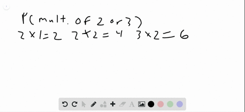 a-die-is-rolled-find-each-probability-ptext-multiple-of-2-text-or-3