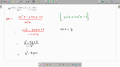 verify-that-the-equations-are-identities-fraccos-2-z-3-cos-z2sin-2-zfrac2-cos-z1cos-z