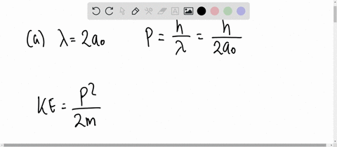 an-electron-has-a-de-broglie-wavelength-equal-to-the-diameter-of-a-hydrogen-atom-in-its-ground-sta-2