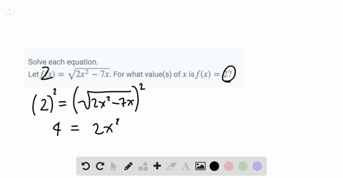 solve-each-equation-let-fxsqrt2-x2-7-x-for-what-values-of-x-is-fx2