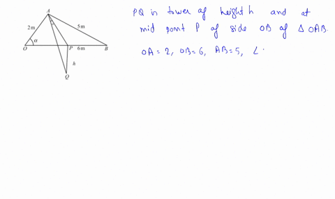 oab-is-a-triangle-in-the-horizontal-plane-through-the-foot-mathrmp-of-the-tower-at-the-middle-point-
