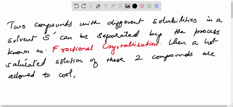 describe-the-method-which-can-be-used-to-separate-two-compounds-with-different-solubilities-in-a-sol