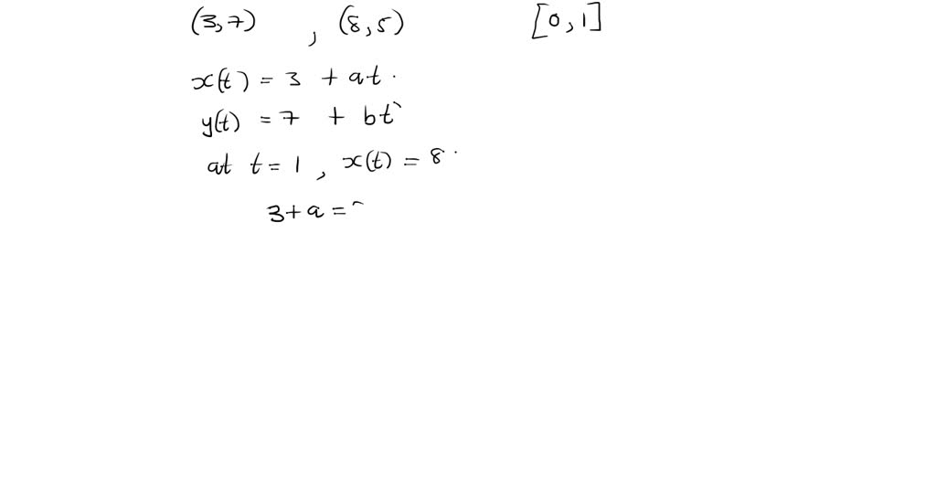 SOLVED:Find a parametrization x x(t), y y(t) t ∈[0,1] for the given ...