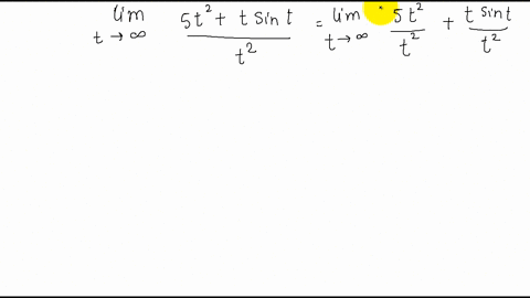 determine-the-following-limits-lim-_t-rightarrow-infty-frac5-t2t-sin-tt2