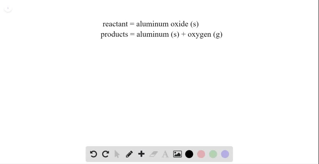 Aluminum oxide(s) when electricity passes … SolvedLib