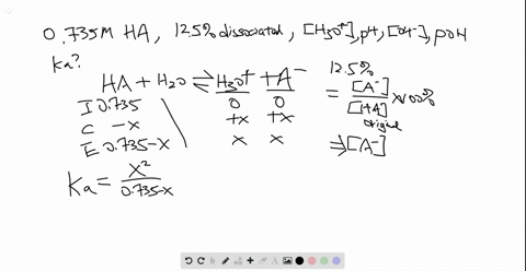 in-a-0735m-solution-a-weak-acid-is-125-dissociated-a-calculate-the-leftmathrmh_3-mathrmoright-mathrm