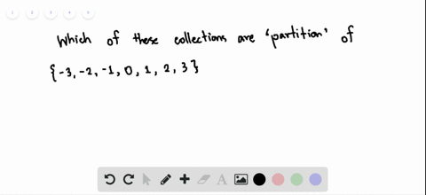 which-of-these-collections-of-subsets-are-partitions-of-3-2-10123-a-3-113-202-b-3-2-100123-c-33-22-1