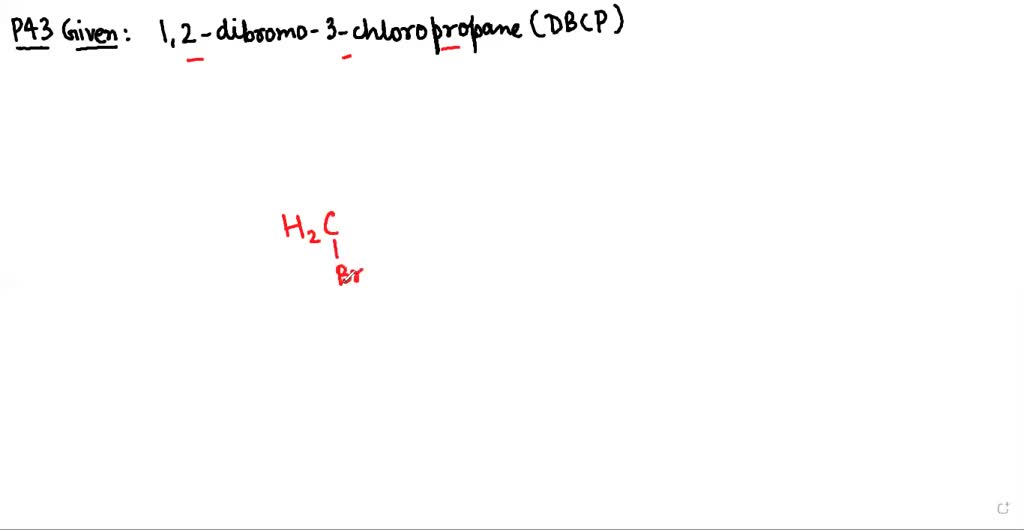 solved-the-compound-1-2-dibromo-3-chloropropane-dbcp-was-used-as-a