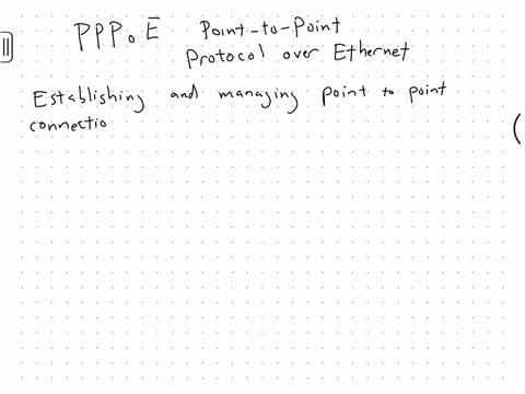 you-have-been-told-to-use-the-pppoe-protocol-for-establishing-connections-which-of-the-following-bes