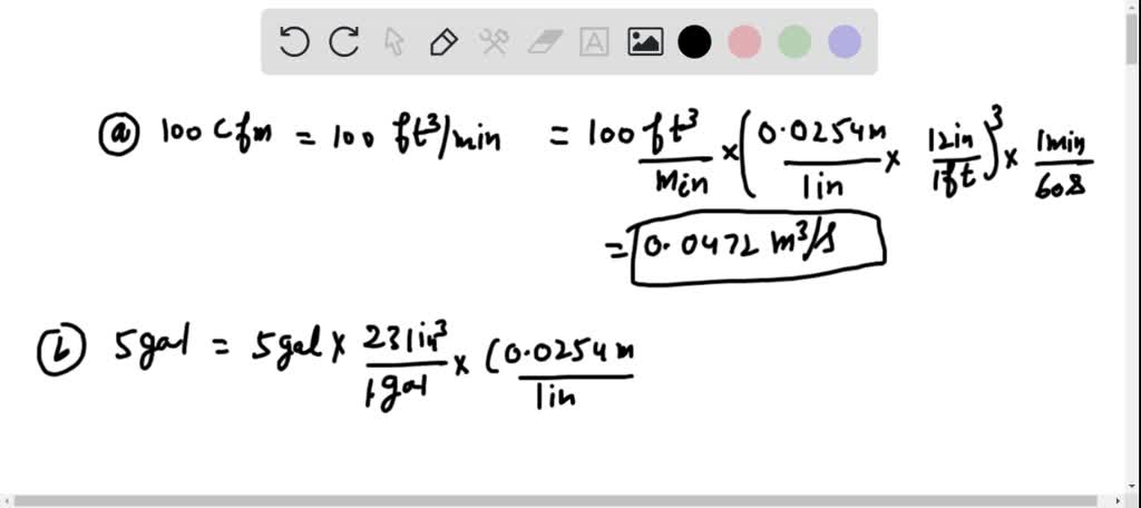 ⏩SOLVED:Express the following in SI units: (a) 100 cfm(ft^3 / min ...