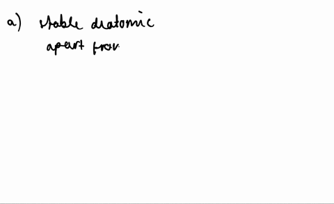 which-of-the-following-are-predicted-by-the-molecular-orbital-model-to-be-stable-diatomic-species--3
