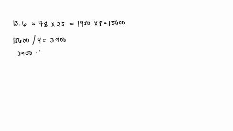 evaluate-each-of-the-following-i-to-4-sig-fig-and-ii-to-3-dp-a-136-times-25-cdot-8-div-4-cdot-2-b-13