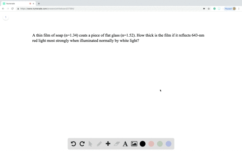 a-thin-film-of-soap-n-134-coats-a-piece-of-flat-glass-n-152-how-thick-is-the-film-if-it-reflects-643