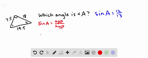 use-the-given-trigonometric-ratio-to-determine-which-angle-of-the-triangle-is-angle-a-figure-can-n-9
