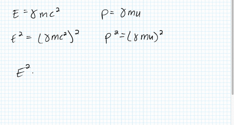 show-that-the-energy-momentum-relationship-e2p2-c2leftm-c2right2-follows-from-the-expressions-egam-2