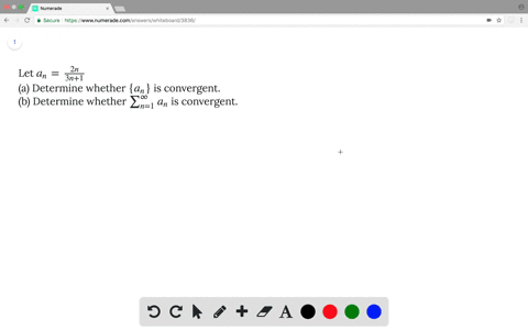 let-a_n-frac-2n3n-1-a-determine-whether-left-a_n-right-is-convergent-b-determine-whether-sum_n-1inft