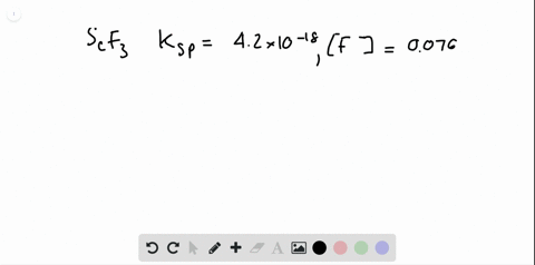 k_mathrmsp-for-scandium-fluoride-leftmathrmscf_3right-at-298-mathrmk-is-42-times-10-18-write-the-che