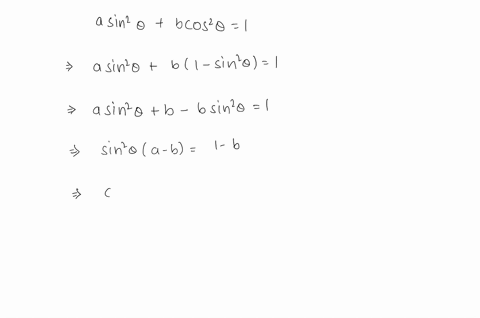prove-that-the-equations-are-identities-if-a-sin-2-thetab-cos-2-theta1-show-that-sin-2-thetafrac1-ba