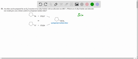 an-ether-can-be-prepared-by-an-mathrms_mathrmn-2-reaction-of-an-alkyl-halide-with-an-alkoxide-ion-le
