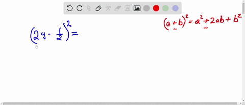 multiply-using-the-rules-for-the-square-of-a-binomial-left2-y-frac12right2