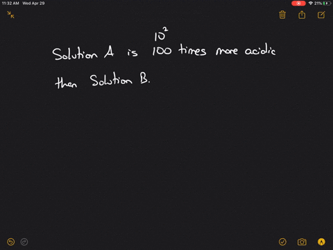 solution-a-is-100-times-more-acidic-than-solution-b-what-is-the-difference-in-the-ph-values-of-sol-2