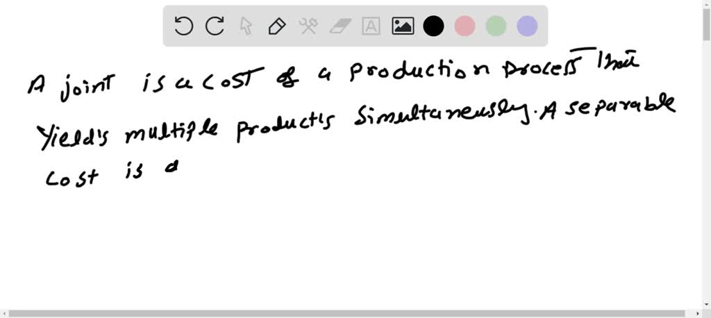 solved-what-is-a-joint-cost-what-is-a-separable-cost