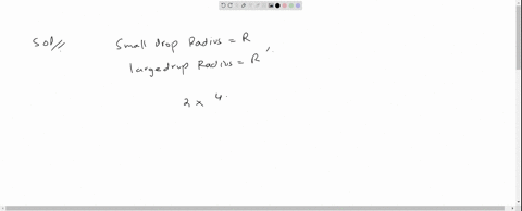 two-small-drops-of-mercury-each-of-radius-r-coalesce-to-form-a-single-large-drop-the-ratio-of-the-to