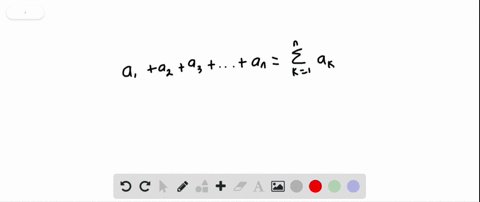 the-notation-a_1a_2a_3cdotsa_nsum_k1n-a_k-is-an-example-of-_____-notation