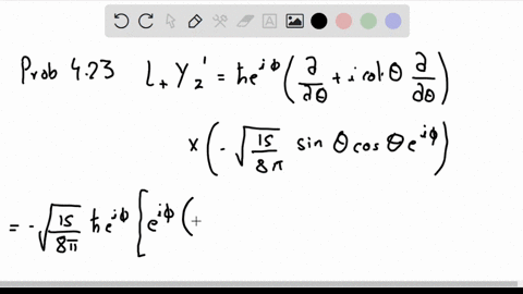 in-problem-43-you-showed-that-y_21theta-phi-sqrt15-8-pi-sin-theta-cos-theta-ei-phi-apply-the-raising