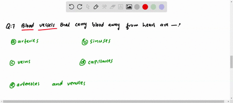 blood-vessels-that-carry-blood-away-from-the-heart-are-a-arteries-b-sinuses-c-veins-d-capillaries-e-