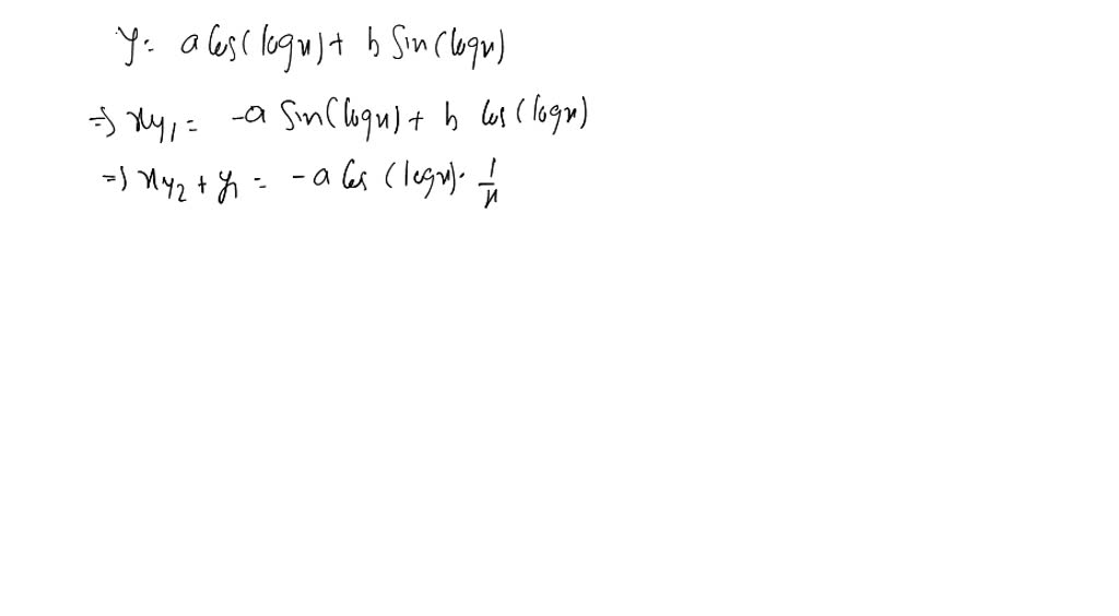 solved-if-y-a-cos-logx-b-sin-logx-then-prove-that-x-2-yn-2-2