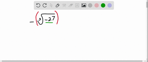 evaluate-each-expression-or-state-that-it-is-not-a-real-number-sqrt3-27
