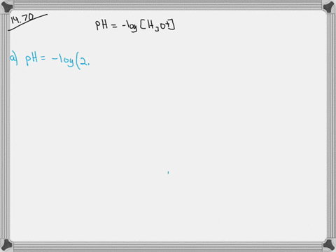 calculate-the-ph-of-each-solution-a-leftmathrmh_3-mathrmoright24-times-10-10-mathrmm-b-leftmathrmh_3