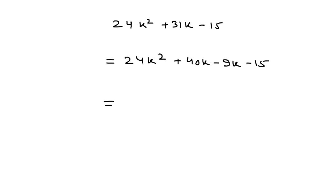 solved-factor-completely-24-k-2-31-k-15