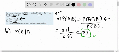 for-two-events-a-and-b-pa-036-pb-037-and-pa-cap-b-011-a-find-pa-mid-b-b-find-pb-mid-a-c-determine-wh