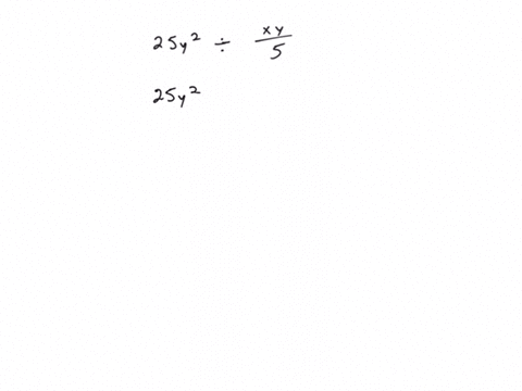 simplify-the-expression-25-y2-div-fracx-y5-2