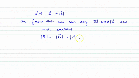 if-vecc-is-a-unit-voctor-and-cqual-to-the-sum-of-veca-and-vecb-the-magnitude-of-differenec-belwecn-v