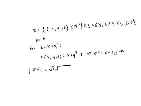 integrate-gx-y-zz-x-over-the-portion-of-the-graph-of-zxy2-above-the-triangle-in-the-x-y-plane-havi-6