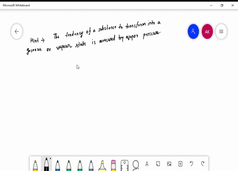 the-vapour-pressure-of-a-given-liquid-will-decrease-if-a-surface-area-of-liquid-is-decreased-b-the-v