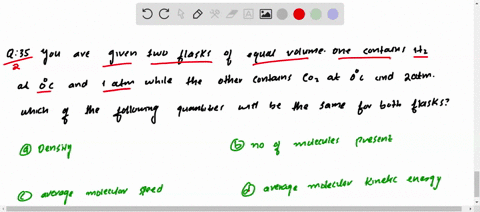 you-are-given-two-flasks-of-equal-volume-one-contains-mathrmh_2-at-0circ-mathrmc-and-1-mathrmatm-whi