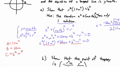 challenge-problem-if-the-equation-of-a-circle-is-x2y2r2-and-the-equation-of-a-tangent-line-is-ym-xb-