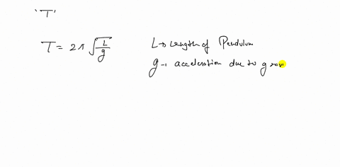 the-period-t-of-a-simple-pendulum-the-time-for-one-complete-oscillation-is-given-by-mathrmt2-pimathr