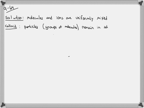 identify-the-following-as-characteristic-of-a-solution-a-colloid-or-a-suspension-a-particles-of-th-2