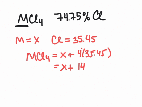 SOLVED: A metal M forms a compound with the formula MCl, If the ...
