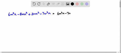 combine-like-terms-6-m2-n-8-m-n23-m-n2-7-m2-n